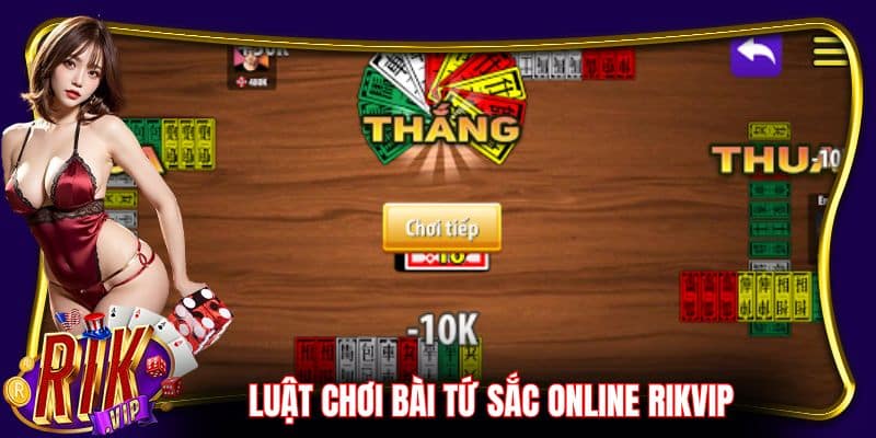 Thông tin chi tiết về luật chơi bài tứ sắc online RikVip